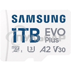 Флеш карта Samsung EVO Plus, microSDXC 1Tb, Class 10, A2, V30, UHS-I (U3), W 90 МБ/с, R 160 МБ/с, адаптер на SD